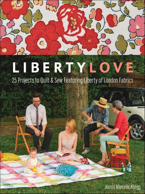 Title details for Liberty Love by Alexia Marcelle Abegg - Available